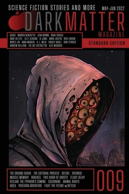 Dark Matter Magazine Issue 009 by Carroll, Rob