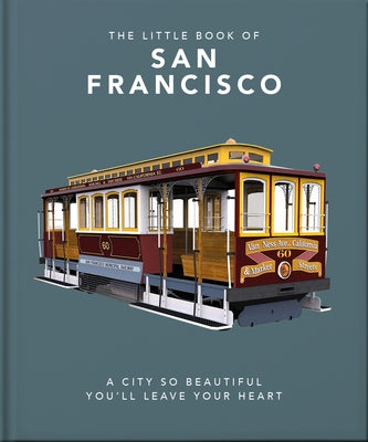 The Little Book of San Francisco by Hippo! Orange