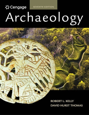 Archaeology by Kelly, Robert