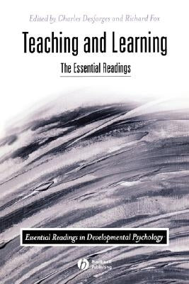 Teaching and Learning by Desforges, Charles
