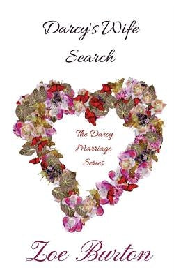 Darcy's Wife Search by Burton, Zoe