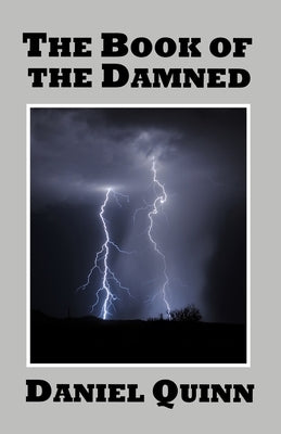 The Book of the Damned by Quinn, Daniel