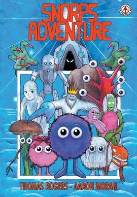 Snorp's Adventure by Rogers, Thomas