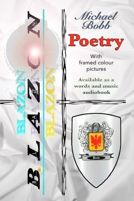 Blazon by Bobb, Michael A.