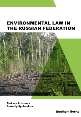 Environmental Law in the Russian Federation by Ryzhenkov, Anatoliy
