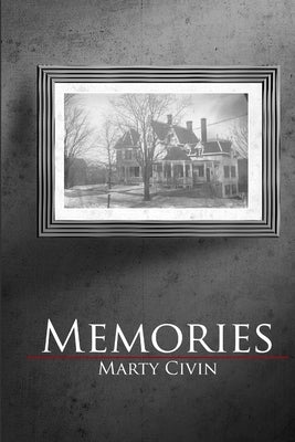 Memories by Civin, Marty