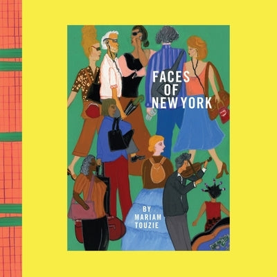Faces of New York by Touzie, Mariam