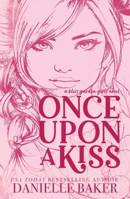 Once Upon A Kiss by Baker, Danielle