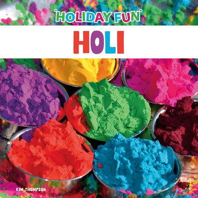 Holi by Thompson, Kim