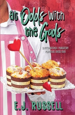 At Odds with the Gods by Russell, E. J.