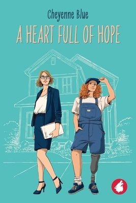 A Heart Full of Hope by Blue, Cheyenne