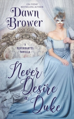 Never Desire a Duke by Brower, Dawn