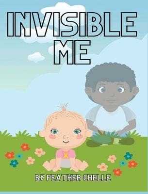 Invisible Me by Chelle, Feather