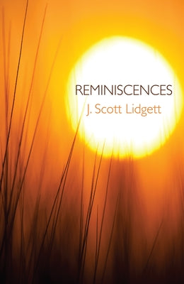 Reminiscences by Lidgett, J. Scott