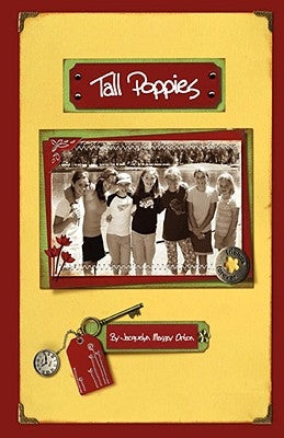 Tall Poppies: The Tall Poppy Diaries by Orton, Jacquelyn Massey