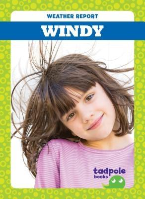 Windy by Kenan, Tessa