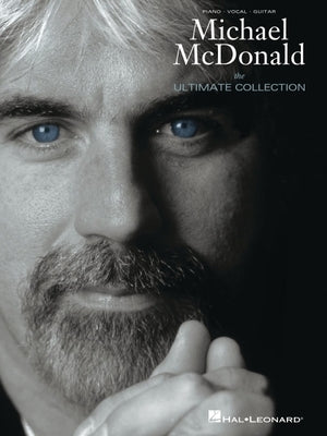 Michael McDonald: The Ultimate Collection by McDonald, Michael