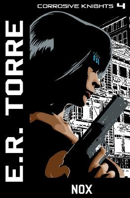 Nox by Torre, E. R.