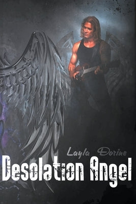 Desolation Angel by Dorine, Layla