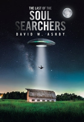 The Last of the Soul Searchers by Ashby, David W.