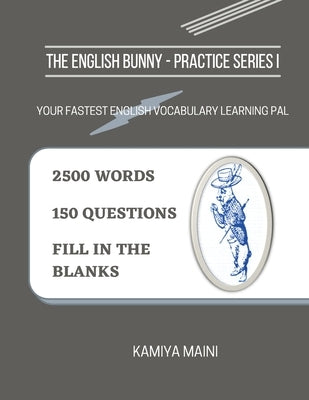 The English Bunny - Practice Series I by Maini, Kamiya