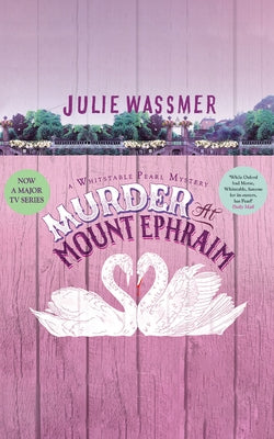 Murder at Mount Ephraim by Wassmer, Julie