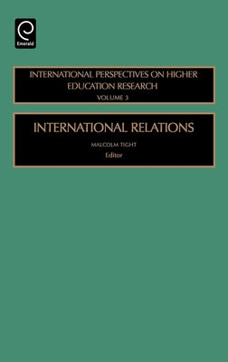 International Relations by Tight, Malcolm