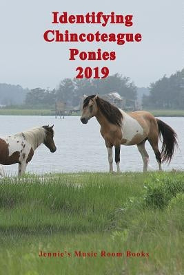 Identifying Chincoteague Ponies 2019 by Aguilera, Gina