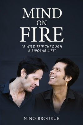 Mind on Fire by Brodeur, Nino
