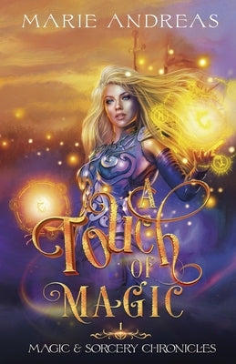 A Touch of Magic by Andreas