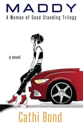 Maddy by Bond, Cathi