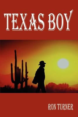 Texas Boy by Turner, Ron