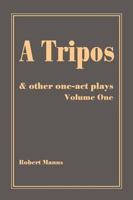 A Tripos by Manns, Robert