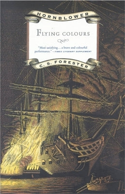Flying Colours by Forester, C. S.