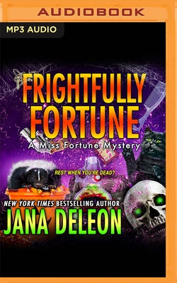 Frightfully Fortune by DeLeon, Jana