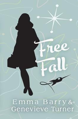 Free Fall by Turner, Genevieve