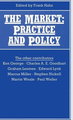 The Market: Practice and Policy by British Association for the Advancement