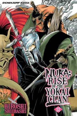Nura: Rise of the Yokai Clan, Vol. 12, 12 by Shiibashi, Hiroshi