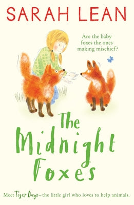 The Midnight Foxes by Lean, Sarah