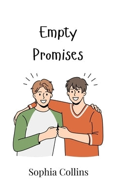 Empty Promises by Collins, Sophia