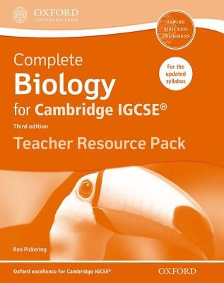 Complete Biology for Cambridge Igcserg Teacher Resource Pack (Third Edition) [With DVD] by Pickering, Ron