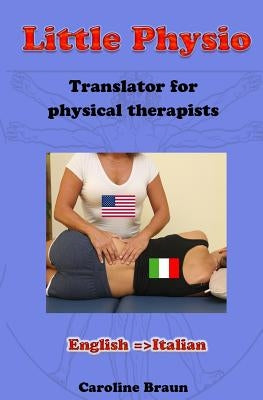 Little Physio English - Italian by Braun, Caroline