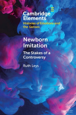 Newborn Imitation by Leys, Ruth