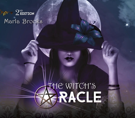The Witch's Oracle, 2nd Edition by Brooks, Marla