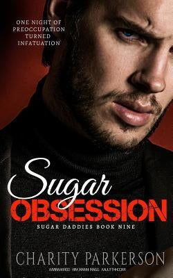Sugar Obsession by Parkerson, Charity