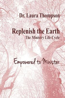Empowered to Minister by Thompson, Laura