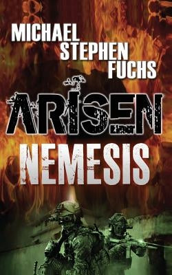 Arisen: Nemesis by Fuchs, Michael Stephen