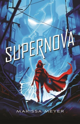 Supernova by Meyer, Marissa