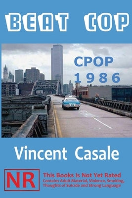 Beat Cop by Casale, Vincent
