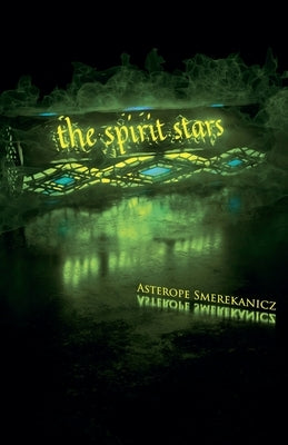 The Spirit Stars by Smerekanicz, Asterope